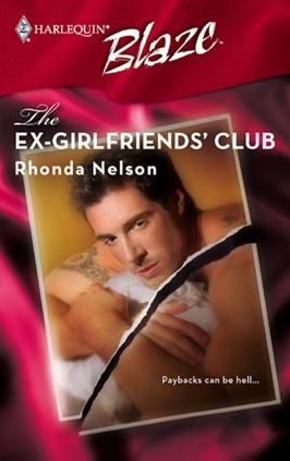 EX-Girlfriends' Club (Harlequin Blaze #322)