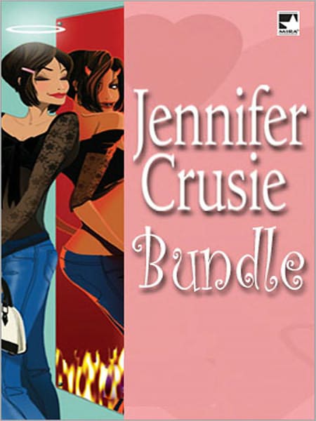 Jennifer Crusie Bundle: Getting Rid of BradleyStrange BedpersonsWhat The Lady WantsCharlie All Night