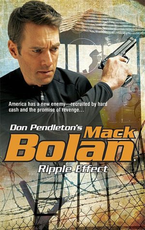 Ripple Effect (Super Bolan Series #116)