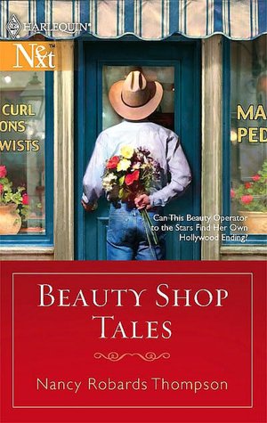 Beauty Shop Tales (Harlequin Next Series)
