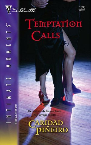 Temptation Calls (Silhouette Intimate Moments #1390)