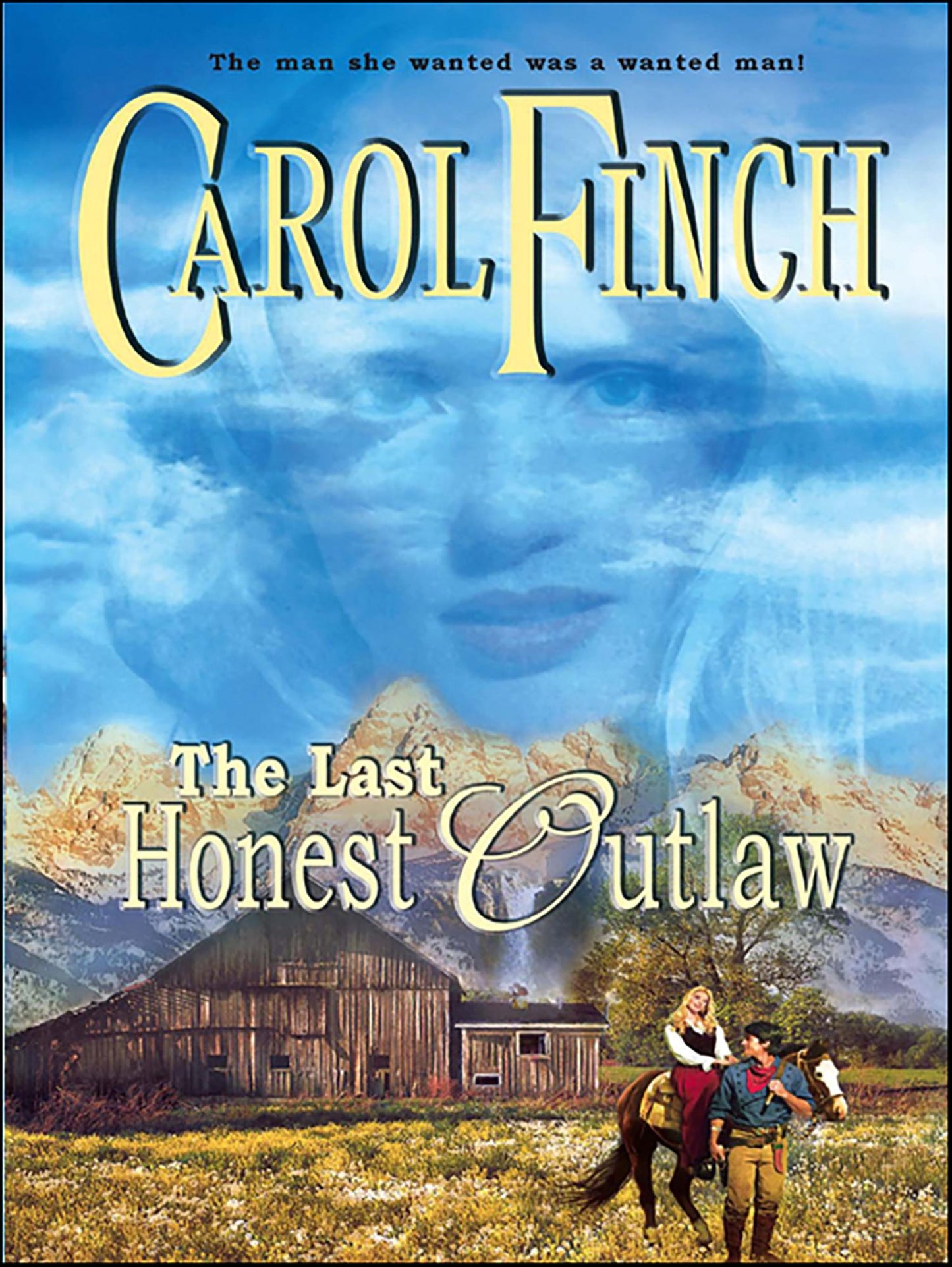 The Last Honest Outlaw