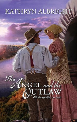 The Angel and the Outlaw