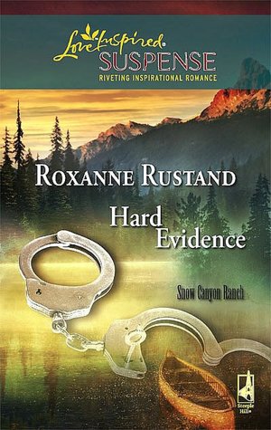 Hard Evidence (Snow Canyon Ranch Series)