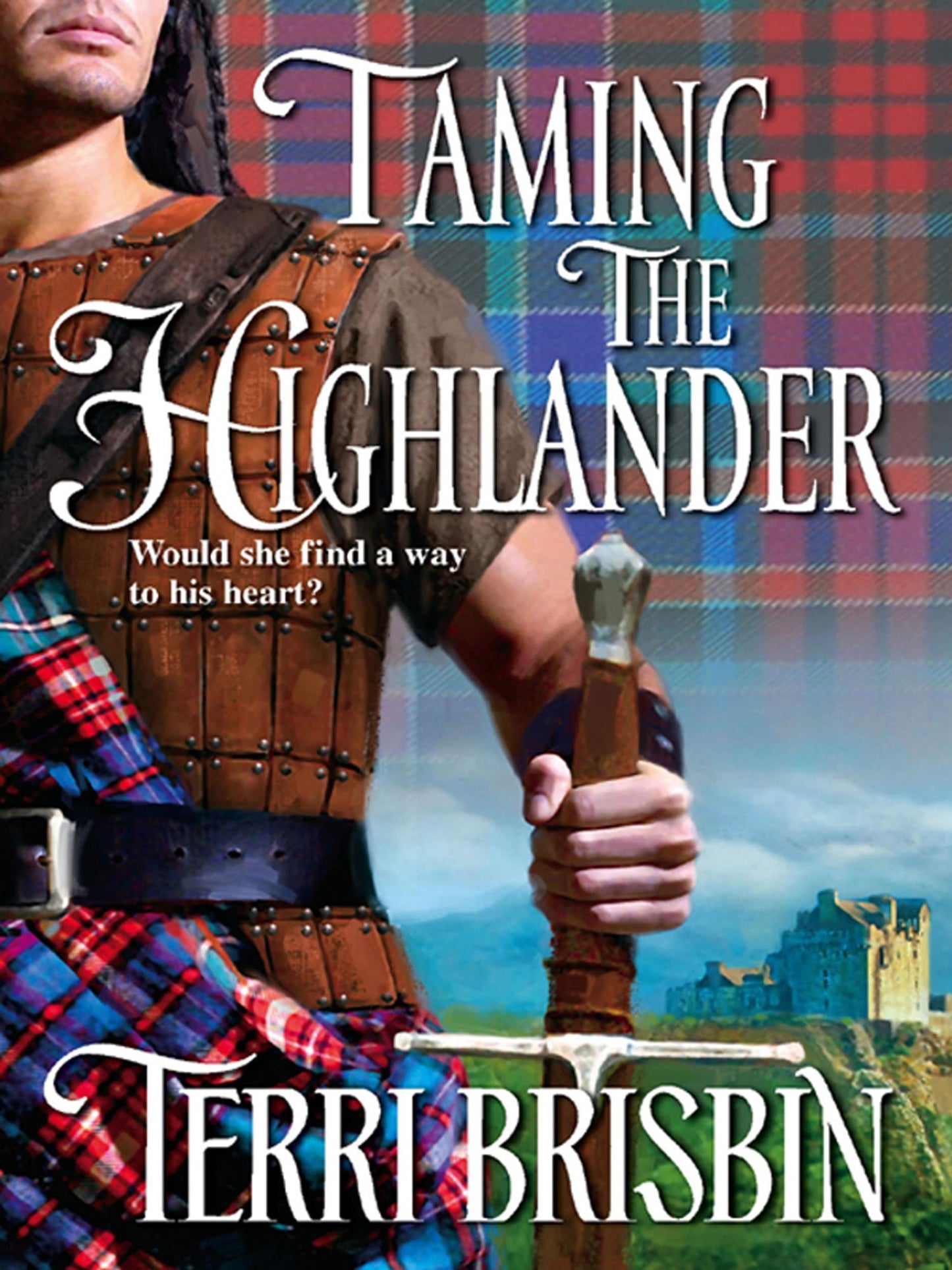 Taming The Highlander