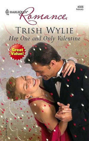 Her One and Only Valentine (Harlequin Romance Series #4006)