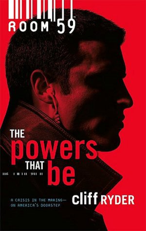 The Powers That Be (Room 59 Series #1)
