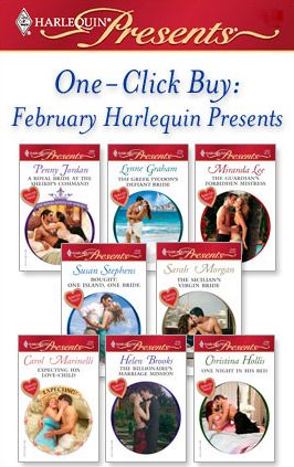 One-Click Buy: February Harlequin Presents: A Royal Bride at the Sheikh's CommandThe Greek Tycoon's Defiant BrideThe Guardian's Forbidden MistressBought: One Island, One BrideThe Sicilian's Virgin BrideExpecting His Love-Child