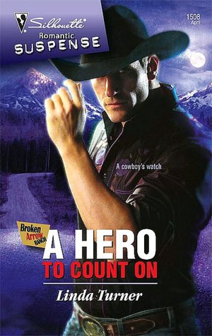A Hero to Count On (Silhouette Romantic Suspense Series #1508)