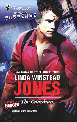 The Guardian (Silhouette Romantic Suspense Series #1512)