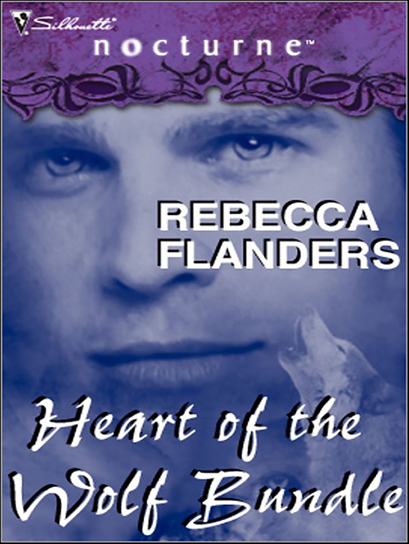 Rebecca Flanders's Heart of the Wolf Bundle: Secret of the WolfWolf in WaitingShadow of the Wolf