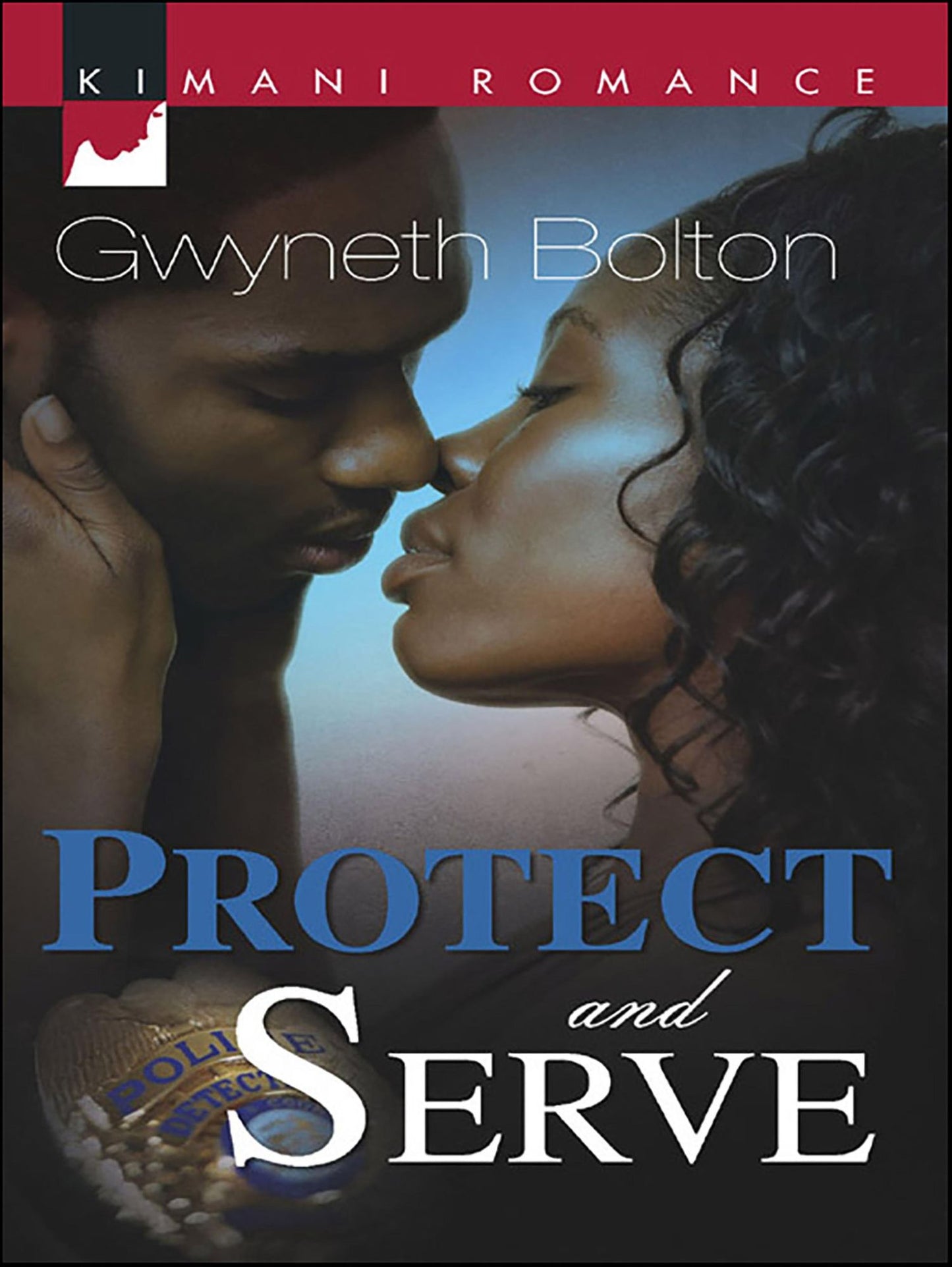 Protect and Serve (Kimani Romance Series #100)