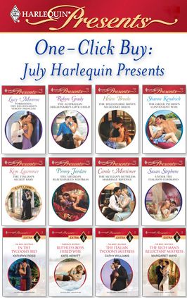 One-Click Buy: July Harlequin Presents: Forbidden: The Billionaire's Virgin PrincessThe Australian Millionaire's Love-ChildThe Billionaire Boss's Secretary BrideThe Greek Tycoon's Convenient WifeThe Italian's Secret BabyThe Sheikh's Blackmailed Mistr