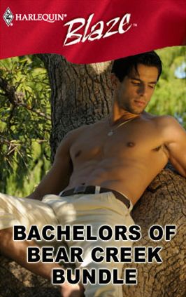 Bachelors of Bear Creek Bundle: Sexy, Single And SearchingEager, Eligible And AlaskanA Touch Of SilkA Thrill To Remember