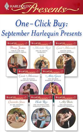 One-Click Buy: September Harlequin Presents: Virgin for the Billionaire's TakingThe De Santis MarriageItalian Boss, Ruthless RevengeThe Sicilian's Innocent MistressThe Kouros Marriage RevengeAt the Sheikh's Bidding