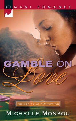 Gamble on Love (Kimani Romance Series #111)