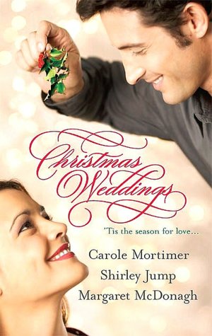 Christmas Weddings: His Christmas Eve ProposalSnowbound BrideTheir Christmas Vows