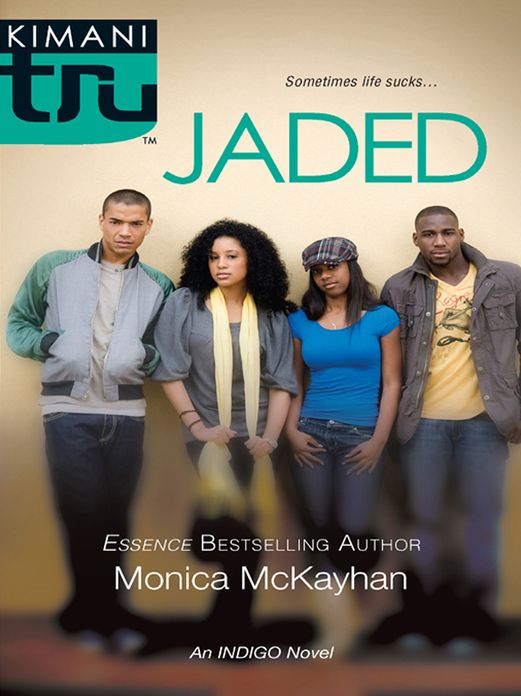Jaded