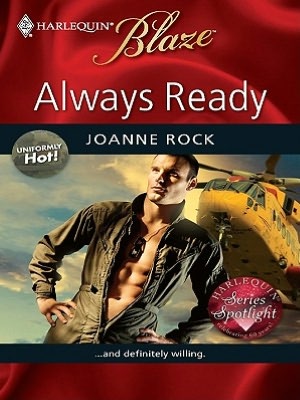 Always Ready (Harlequin Blaze Series #457)