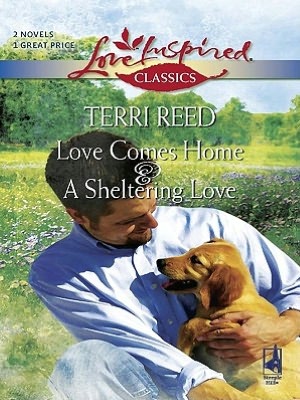 Love Comes HomeA Sheltering Love