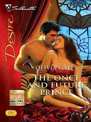 The Once and Future Prince (Silhouette Desire Series #1942)
