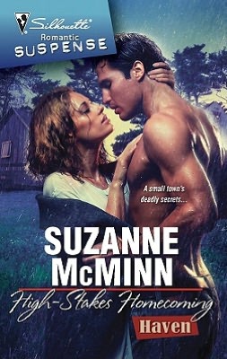 High-Stakes Homecoming (Silhouette Romantic Suspense Series #1562)