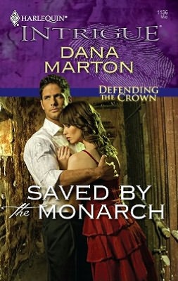 Saved by the Monarch (Harlequin Intrigue Series #1136)