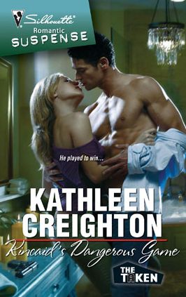 Kincaid's Dangerous Game (Silhouette Romantic Suspense Series #1563)