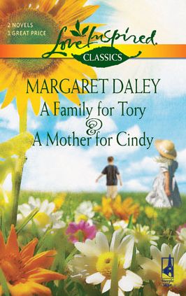 A Family for Tory and A Mother for Cindy