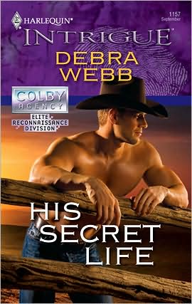 His Secret Life (Harlequin Intrigue Series #1157)