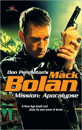 Mission: Apocalypse (Super Bolan Series #128)