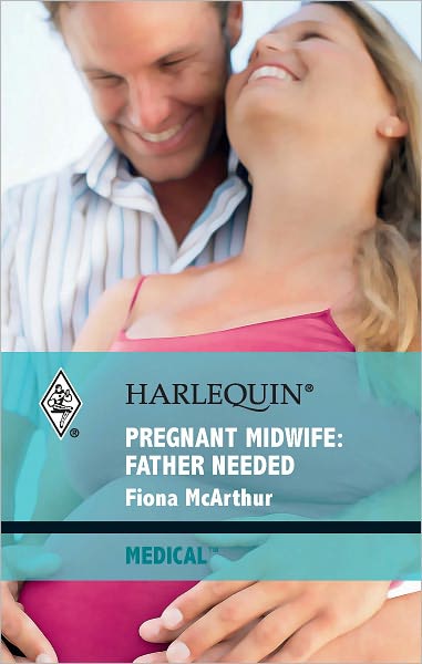 Pregnant Midwife: Father Needed