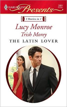 The Latin Lover: The Greek Tycoon's Inherited Bride/Back in the Spaniard's Bed