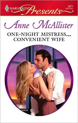 One-Night Mistress...Convenient Wife (Harlequin Presents #2871)