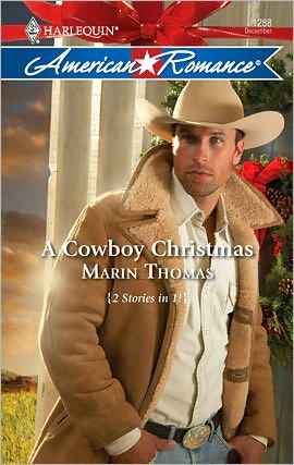 A Cowboy Christmas: A Christmas BabyMarry Me, Cowboy