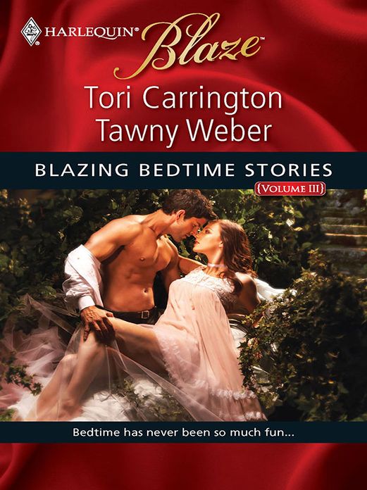 Blazing Bedtime Stories, Volume III: The Body That Launched a Thousand ShipsYou Have to Kiss a Lot of Frogs...