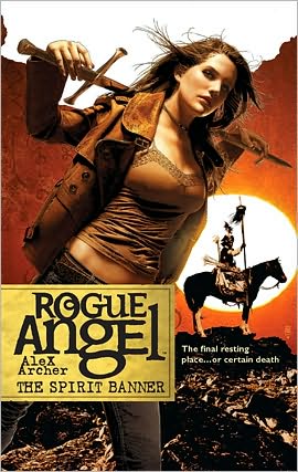 The Spirit Banner (Rogue Angel #22)