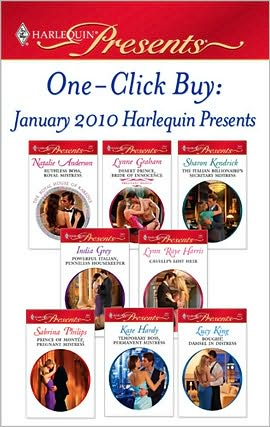 One-Click Buy: January 2010 Harlequin Presents: Ruthless Boss, Royal MistressDesert Prince, Bride of InnocenceThe Italian Billionaire's Secretary MistressPowerful Italian, Penniless HousekeeperCavelli's Lost HeirPrince of Montez, Pregnant Mistress