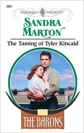 The Taming of Tyler Kincaid