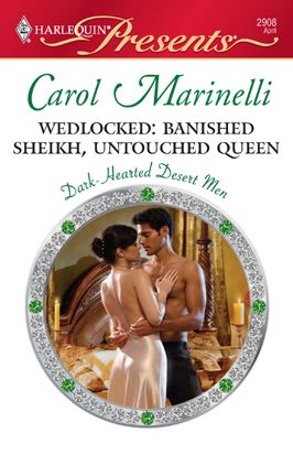 Wedlocked: Banished Sheikh, Untouched Queen