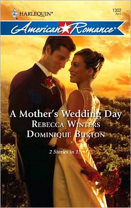A Mother's Wedding Day: A Mother's SecretA Daughter's Discovery