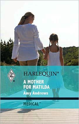A Mother for Matilda: A Single Dad Romance