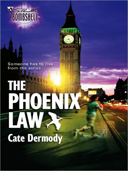 The Phoenix Law (Silhouette Bombshell #119)
