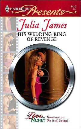 His Wedding Ring of Revenge (Harlequin Presents #2476)