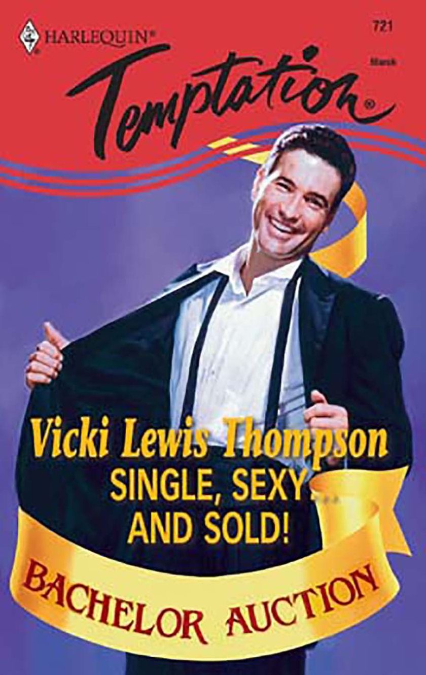 Single, Sexy...and Sold!
