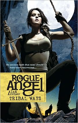 Tribal Ways (Rogue Angel Series #25)