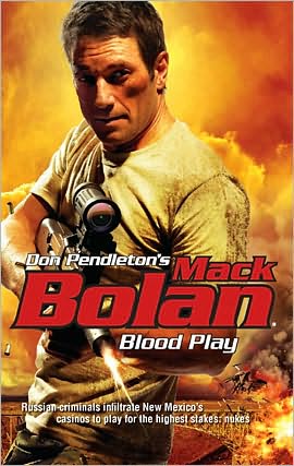 Blood Play (Super Bolan Series #135)