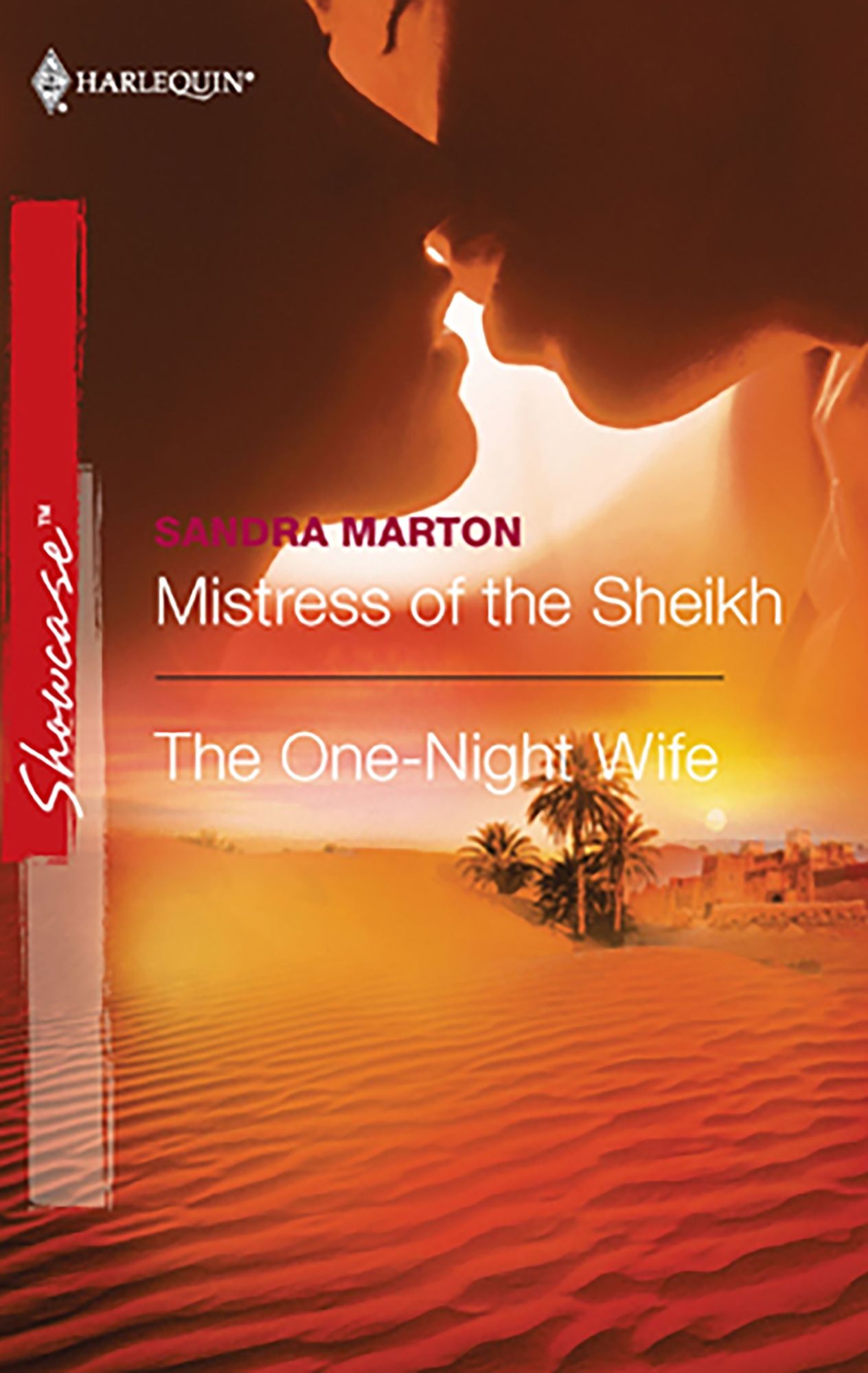 Mistress of the Sheikh / The One-Night Wife