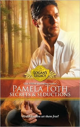 Secrets and Seductions (Logan's Legacy Series)
