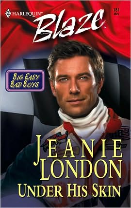 Under His Skin (Blaze Series #181: Big Easy Bad Boys )